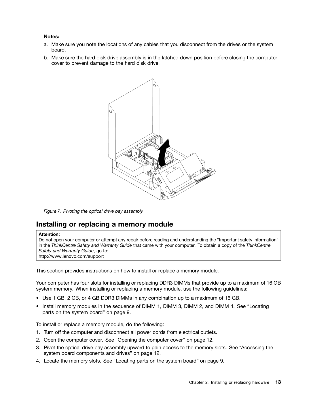 Lenovo 5472, 3026, 3269, 3039, 5548, 5536 Installing or replacing a memory module, Pivoting the optical drive bay assembly 