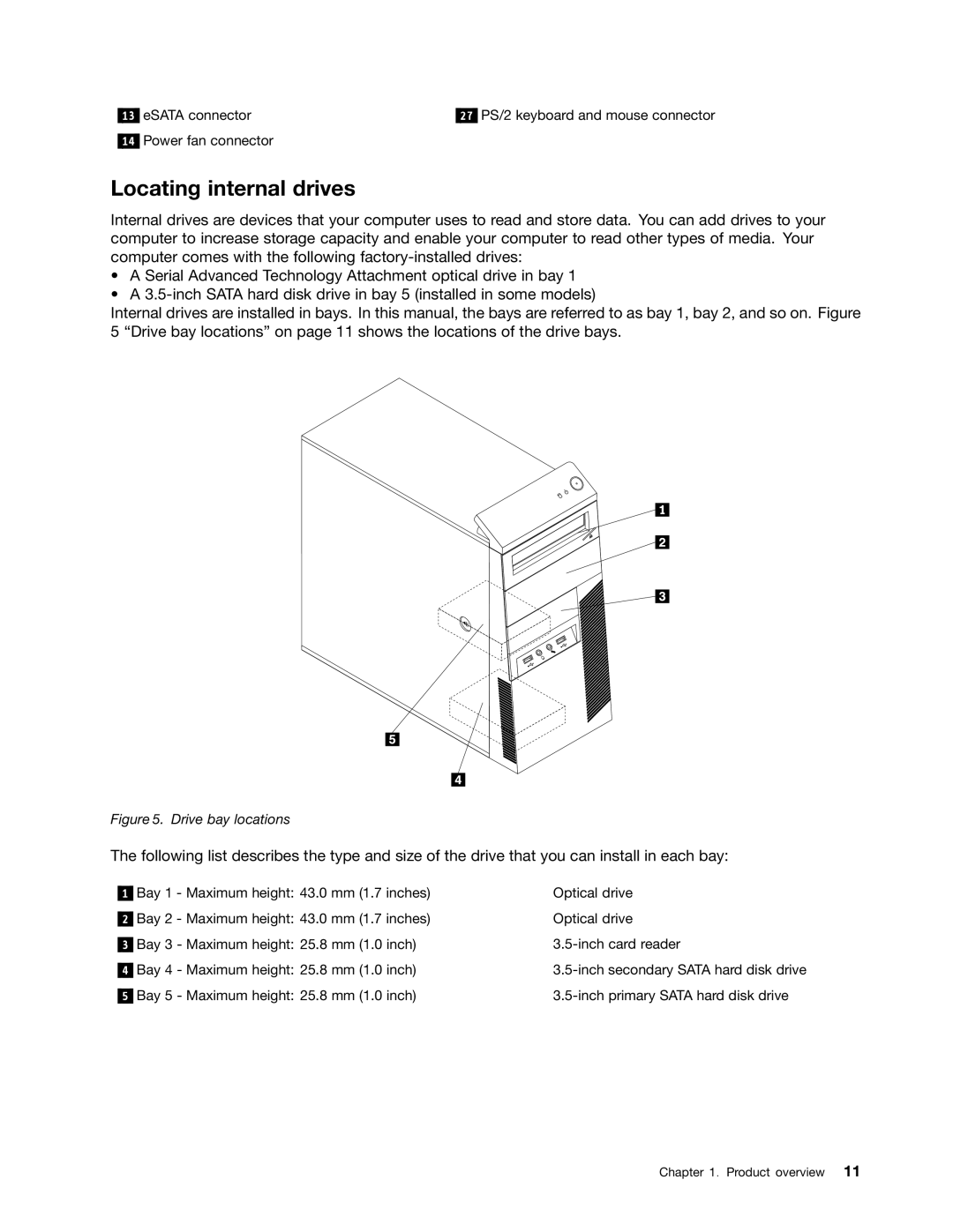 Lenovo 5474, 3029, 3054, 3282, 5498, 5384, 5554, 5450, 3652, 3544, 3421, 3349, 3139 Locating internal drives, Drive bay locations 