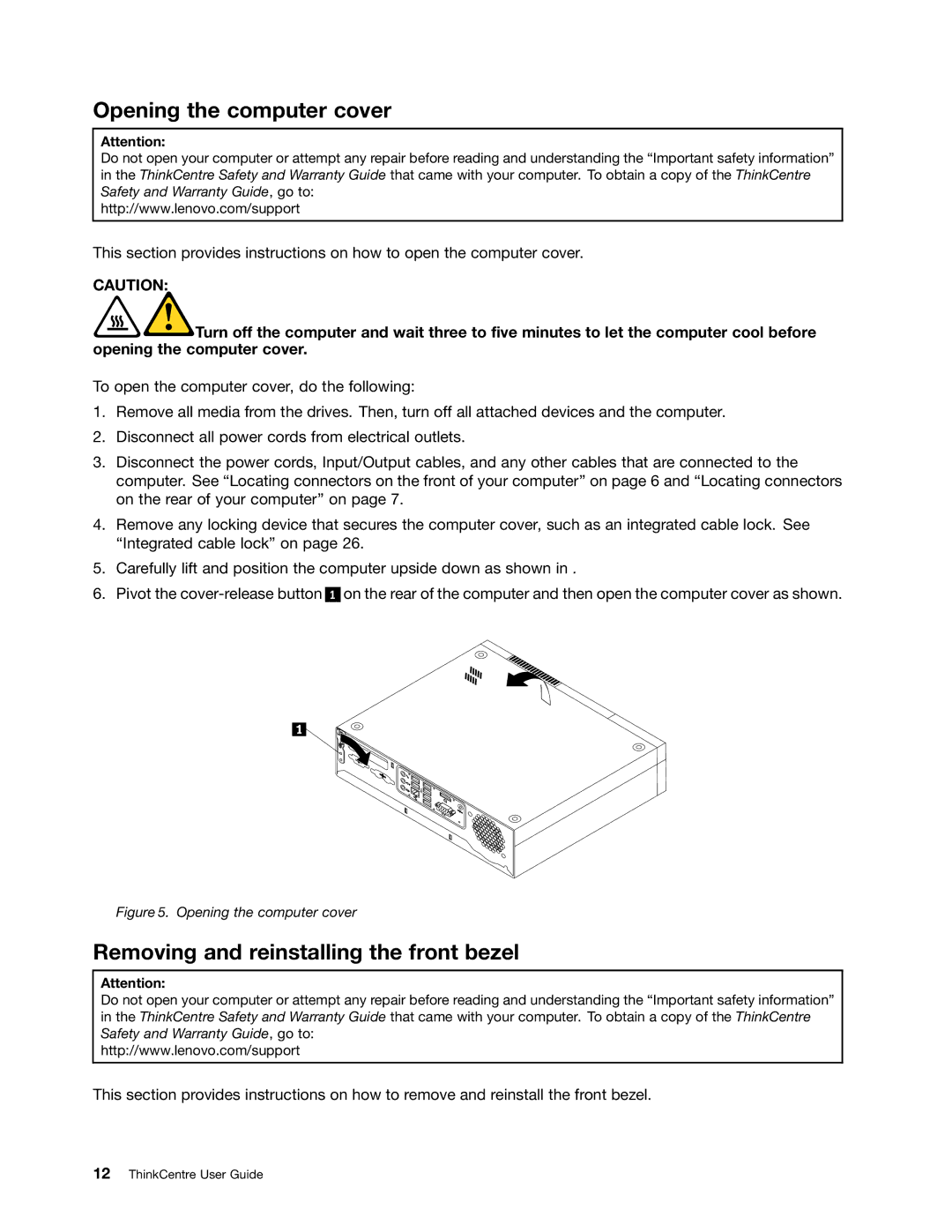 Lenovo 3853, 3034, 6667, 5092, 5226, 4394, 3692, 3557, 3467 Opening the computer cover, Removing and reinstalling the front bezel 