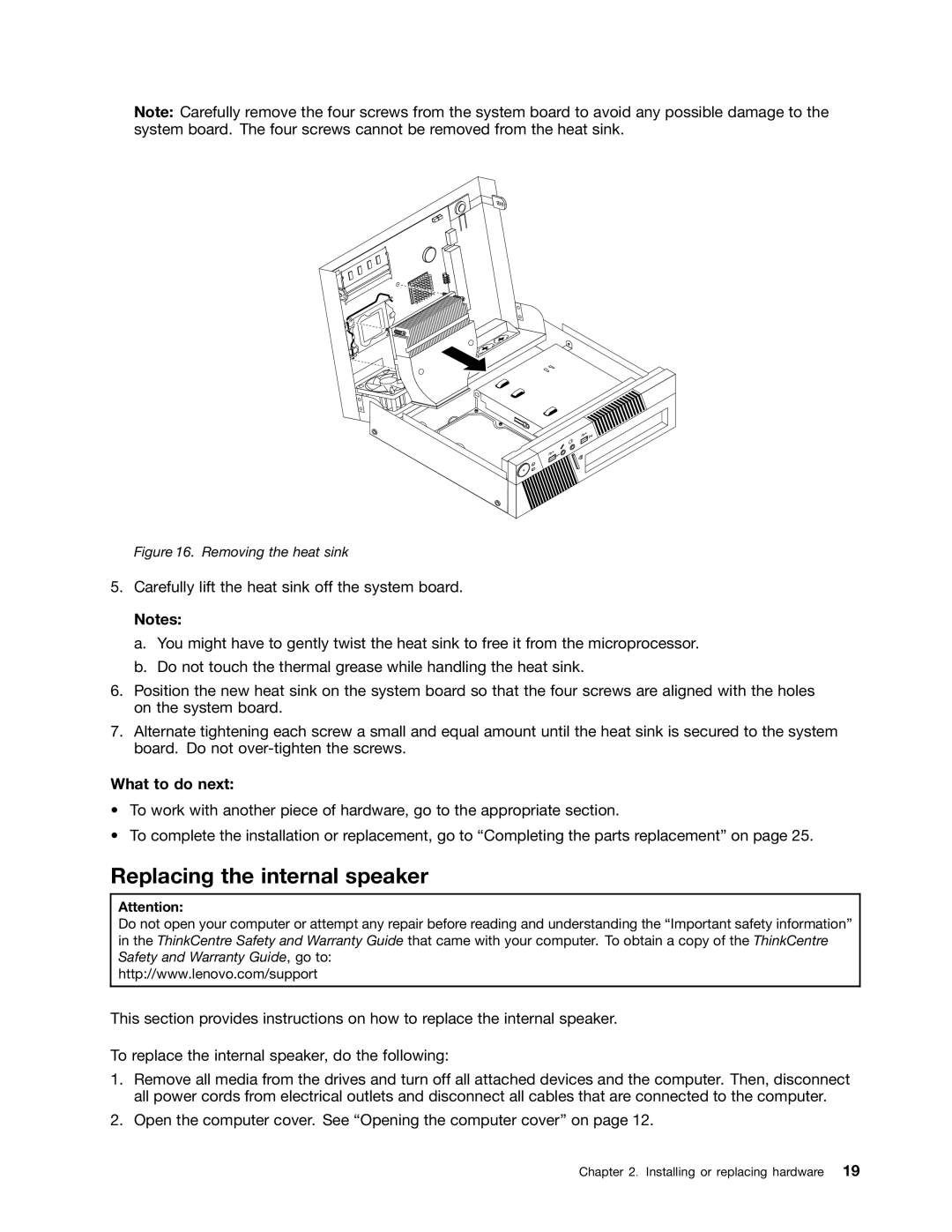 Lenovo 3257, 3034, 6667, 5092, 5226, 4394, 3853, 3692, 3557, 3467, 3356, 3307 Replacing the internal speaker, Removing the heat sink 