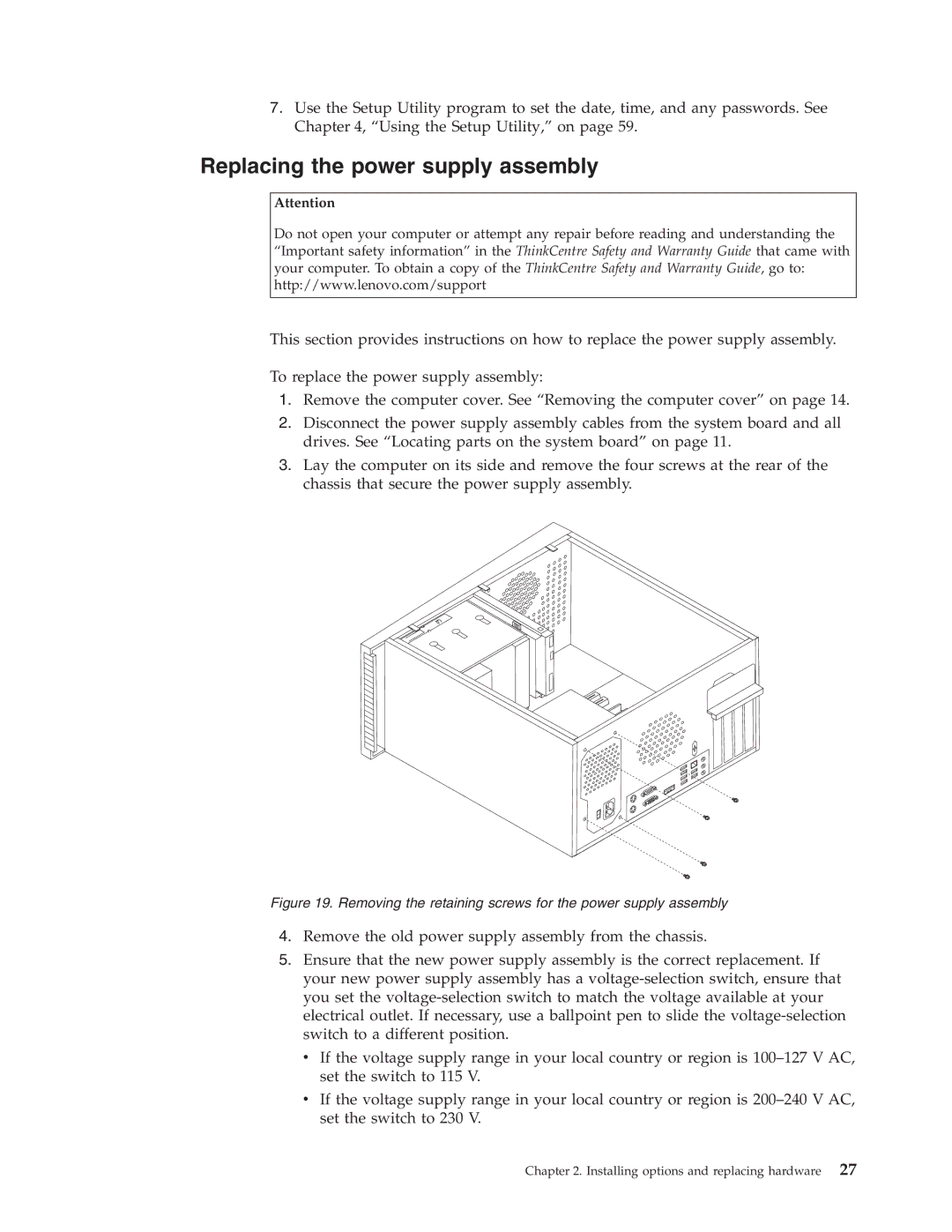 Lenovo 7484, 3063, 3285 Replacing the power supply assembly, Removing the retaining screws for the power supply assembly 