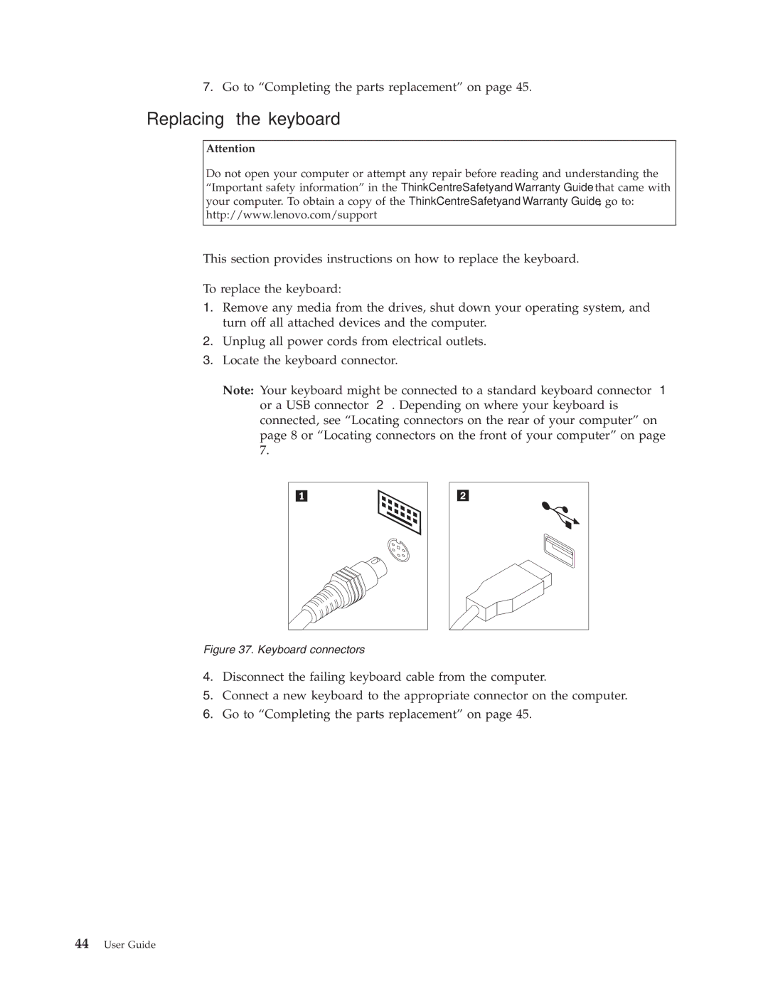 Lenovo 9728, 3063, 3285, 6138, 7347, 7639, 8854, 8494, 75717628, 7635, 7373, 7484, 7255 Replacing the keyboard, Keyboard connectors 