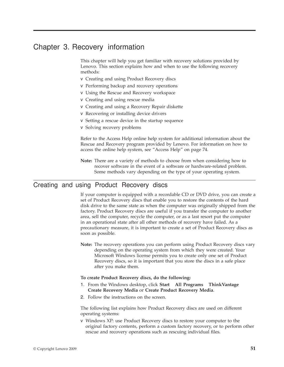 Lenovo 7255, 3063, 3285, 6138, 7347, 7639, 8854, 9728, 8494, 7635 Recovery information, Creating and using Product Recovery discs 