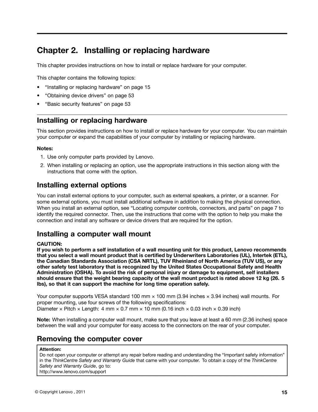 Lenovo 3650, 3091, 3265, 870 Installing or replacing hardware, Installing external options, Installing a computer wall mount 