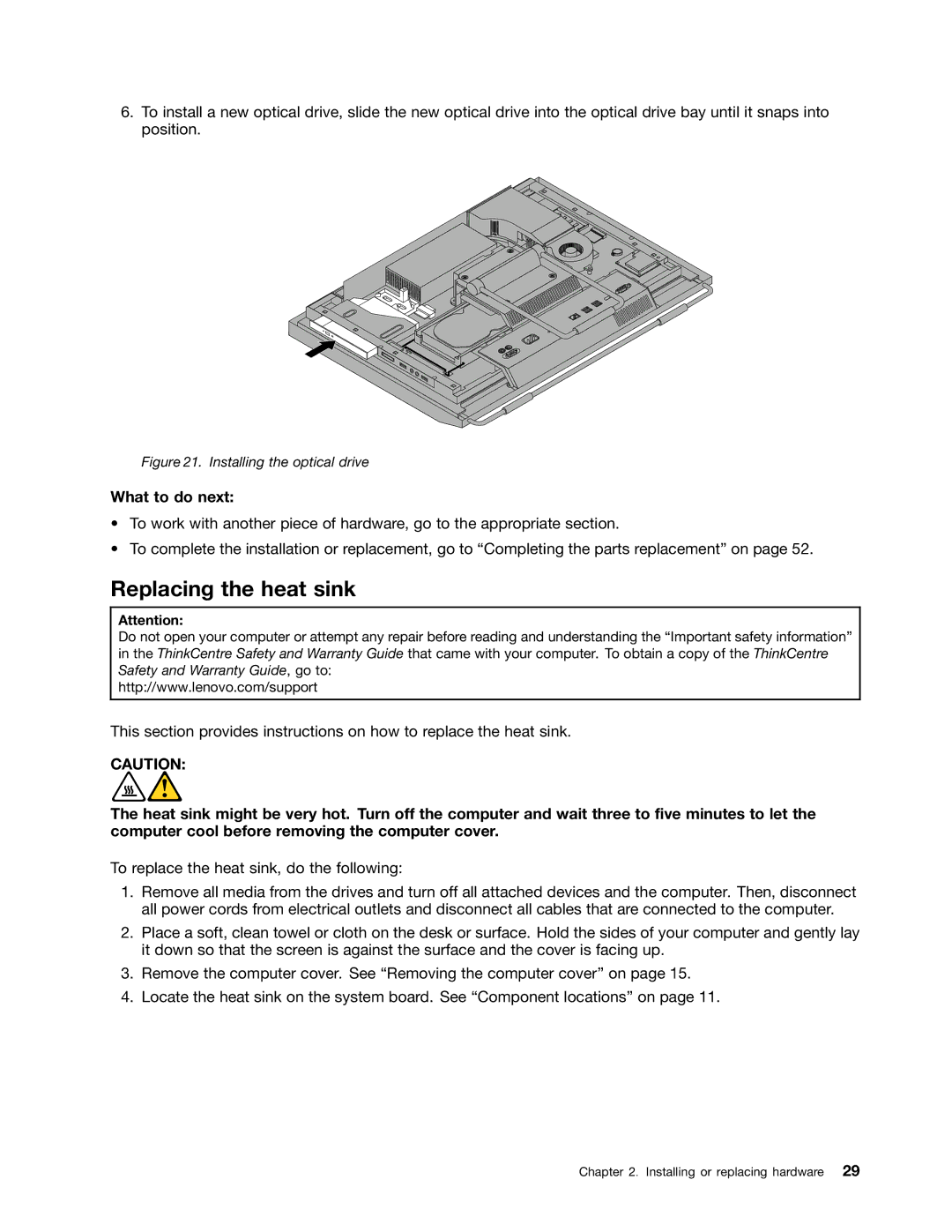 Lenovo 3650, 3091, 3265, 4285, 870, 852, 800, 5205, 5248, 3678, 3429, 3373 Replacing the heat sink, Installing the optical drive 