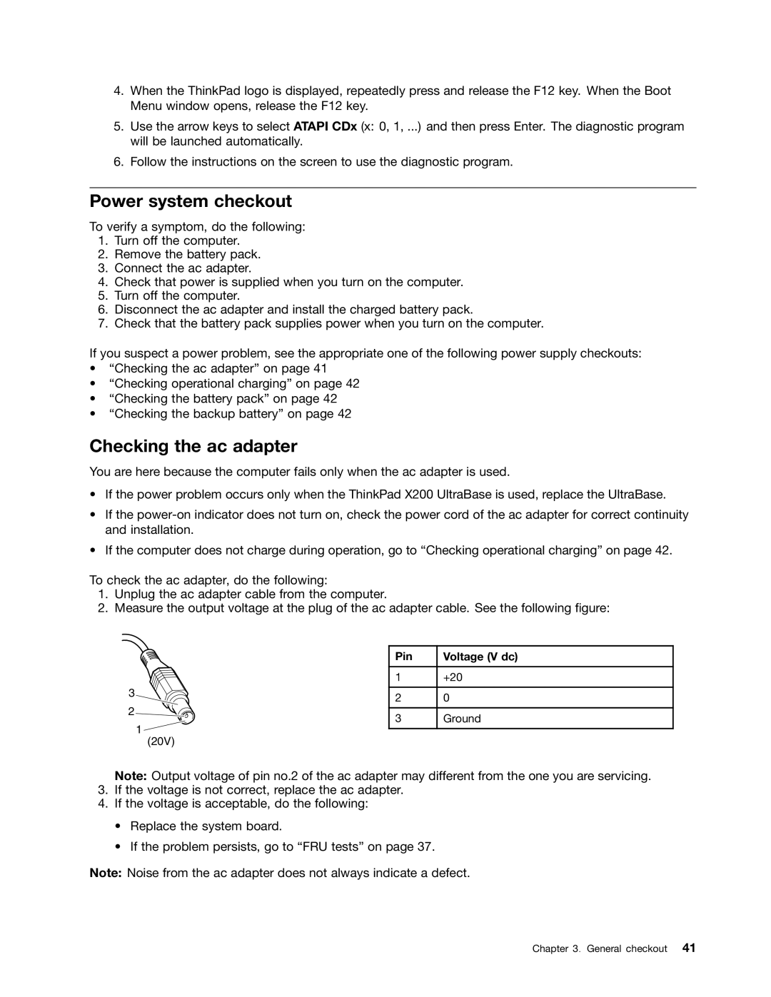 Lenovo 3093AC6 manual Power system checkout, Checking the ac adapter, Pin Voltage V dc 