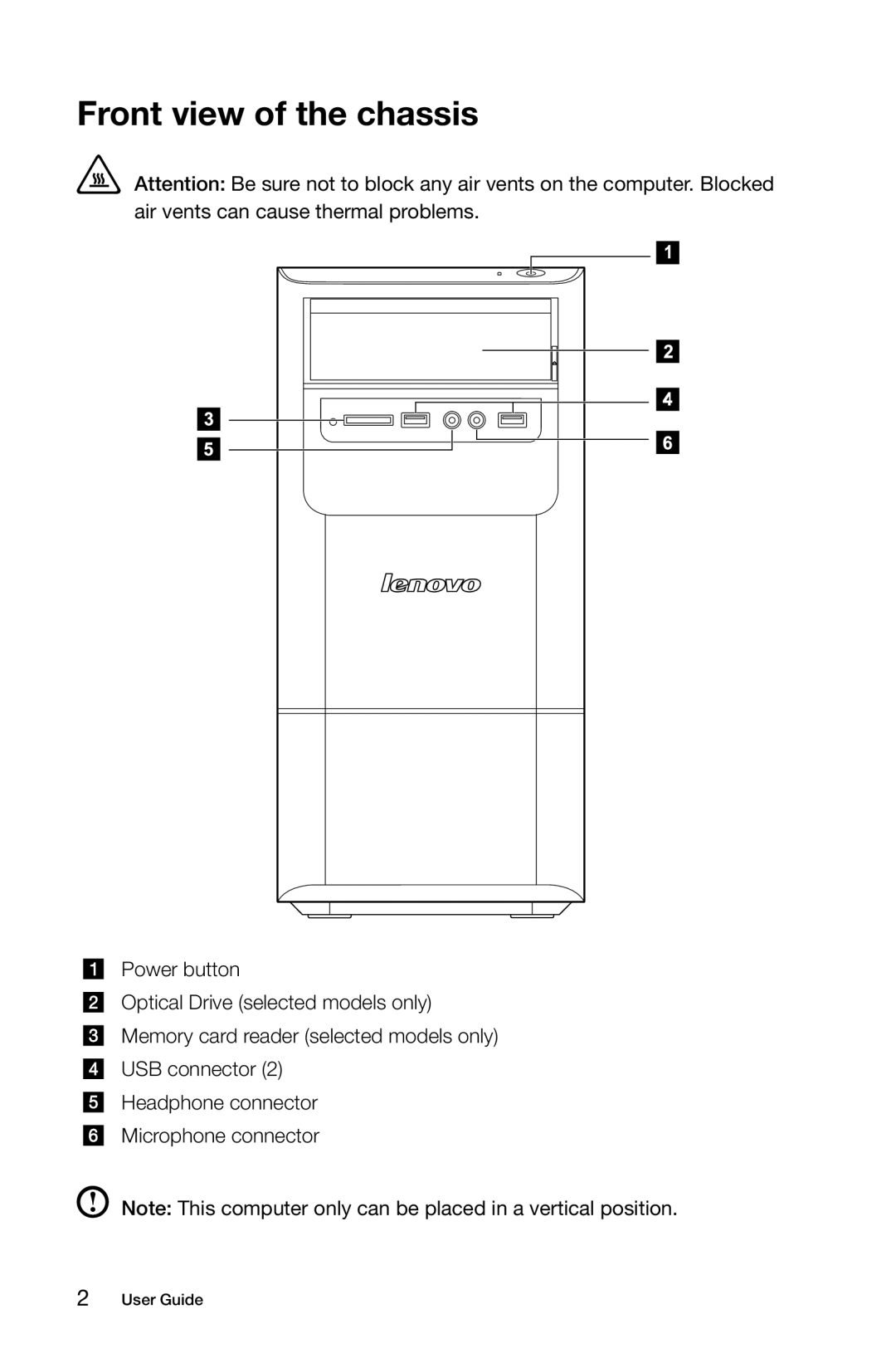 Lenovo 1194, 3099, 57312709, 57RF0010, 57312430, 2558, H430, B540, 1196, 10080, 10091 manual Front view of the chassis 