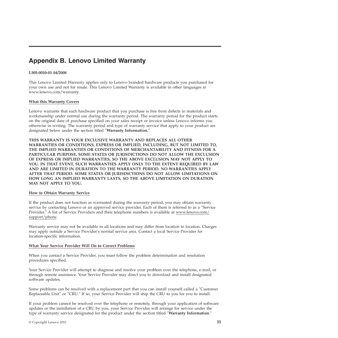 Lenovo 310 manual Appendix B. Lenovo Limited Warranty, L505-0010-01 04/2008 What this Warranty Covers 