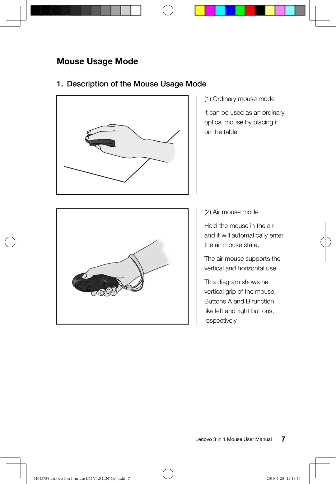 Lenovo 31043789 user manual Description of the Mouse Usage Mode 