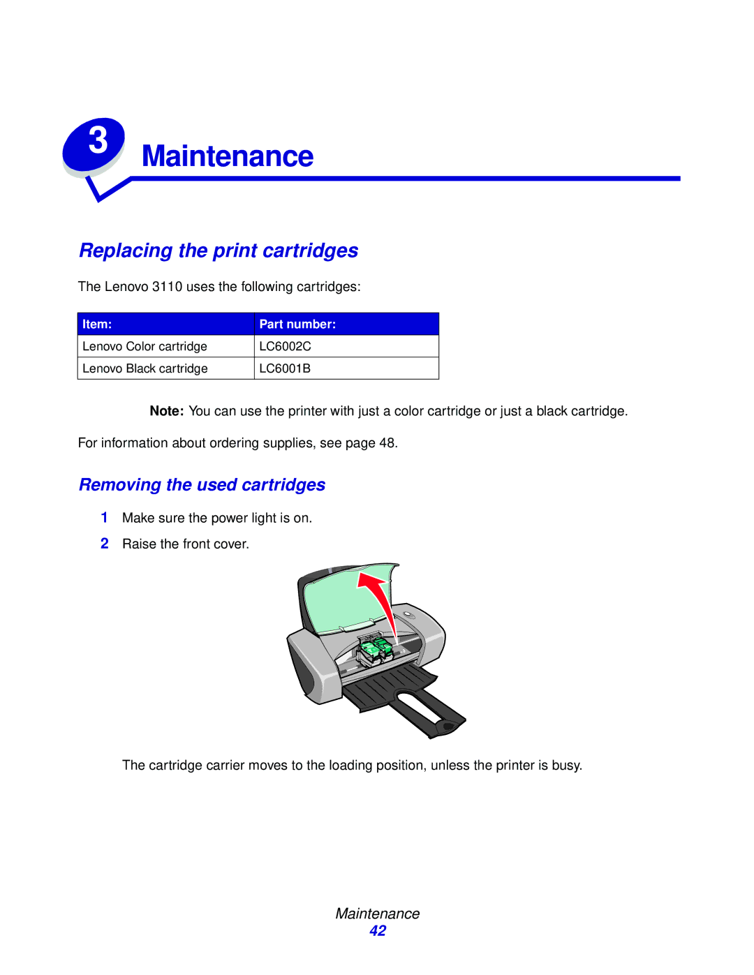 Lenovo 3110 manual Replacing the print cartridges, Removing the used cartridges, Maintenance 