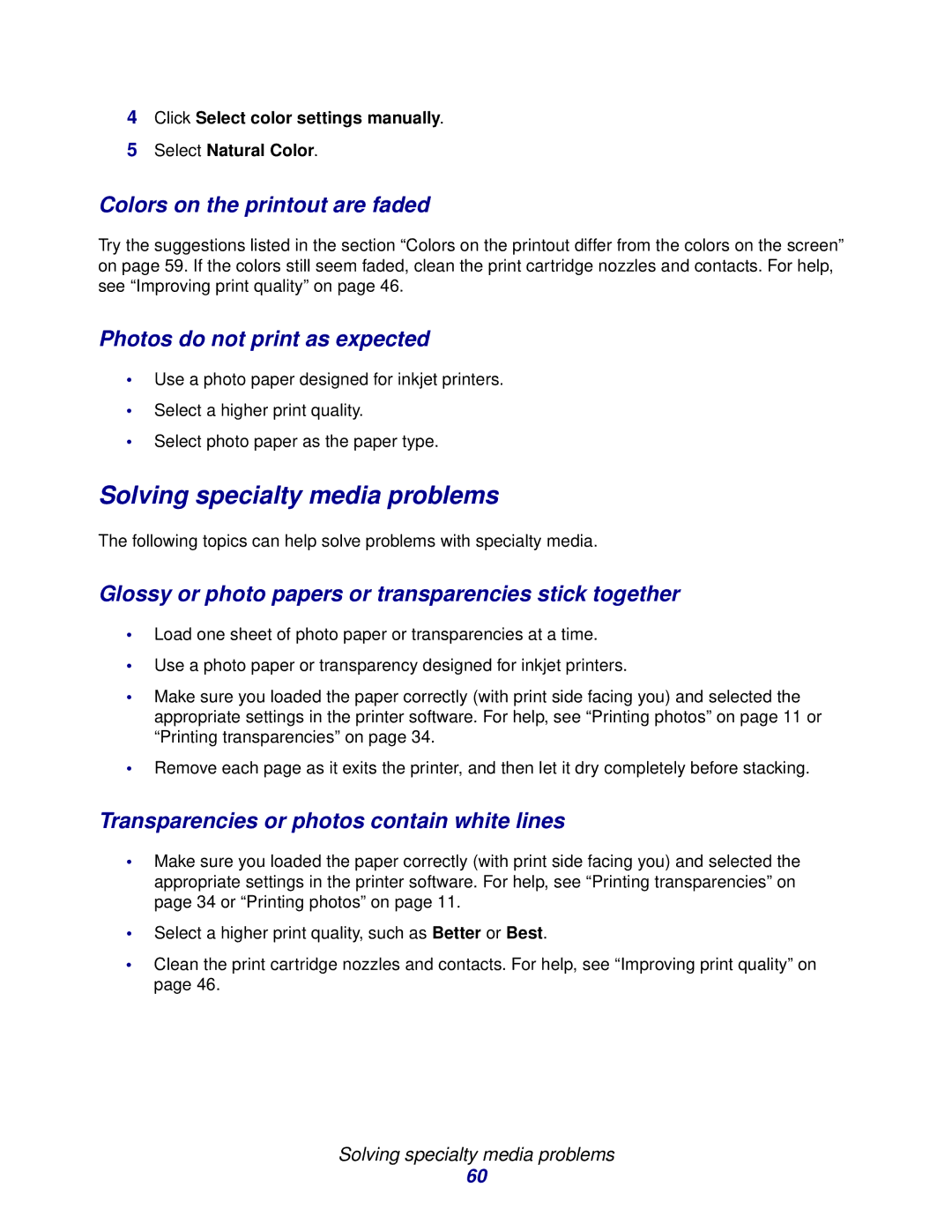 Lenovo 3110 manual Solving specialty media problems, Colors on the printout are faded, Photos do not print as expected 