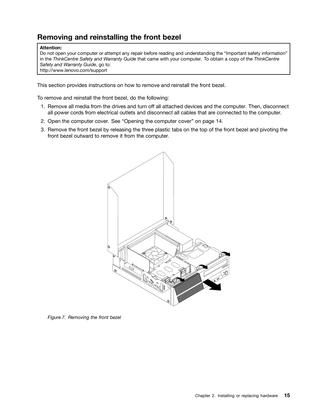 Lenovo 3122, 3120, 3128, 3126 manual Removing and reinstalling the front bezel, Removing the front bezel 