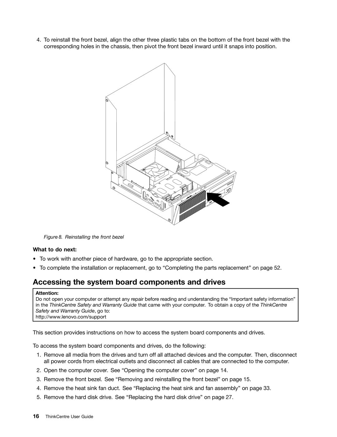 Lenovo 3128, 3120, 3122, 3126 manual Accessing the system board components and drives, What to do next 