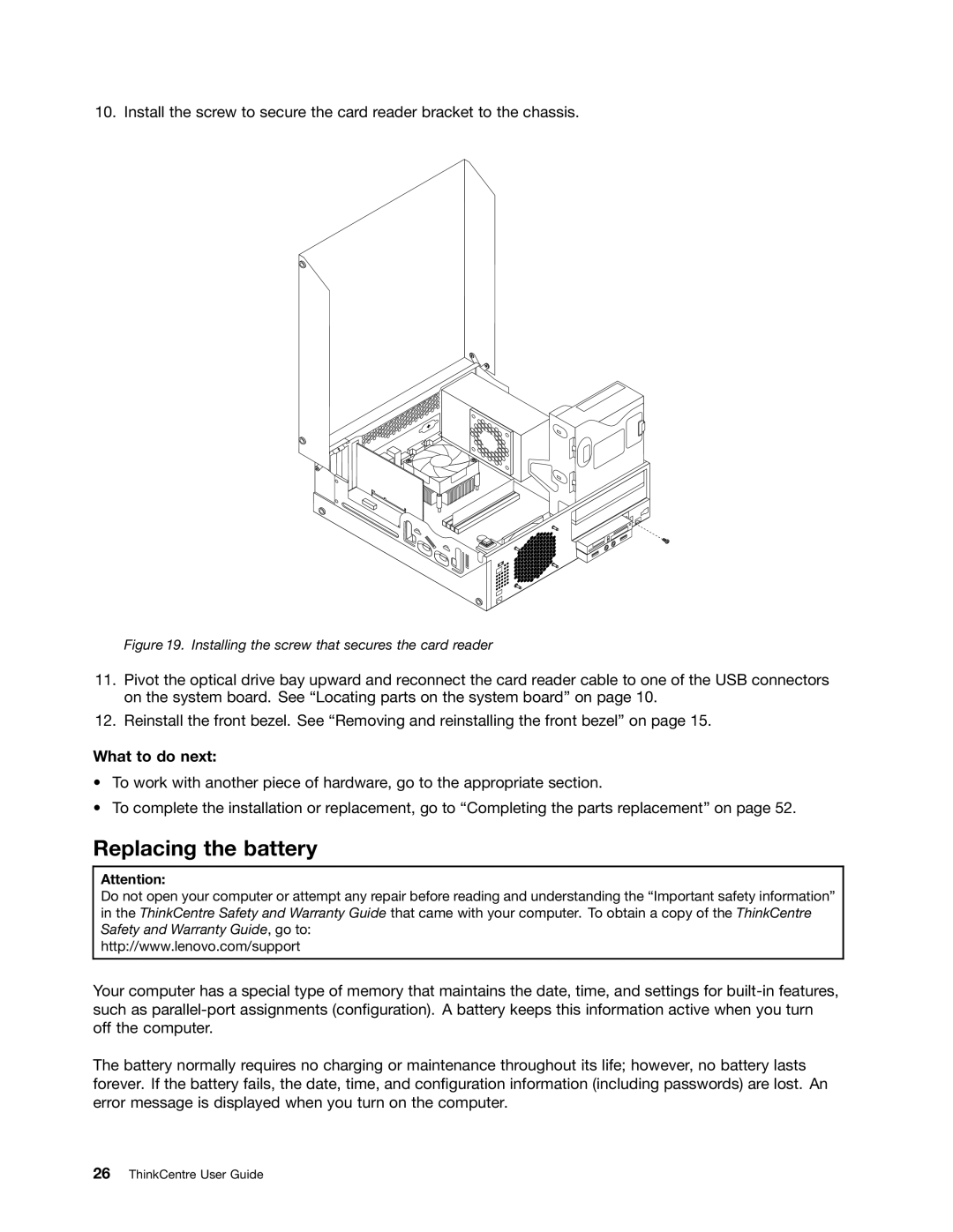 Lenovo 3120, 3122, 3128, 3126 manual Replacing the battery, Installing the screw that secures the card reader 