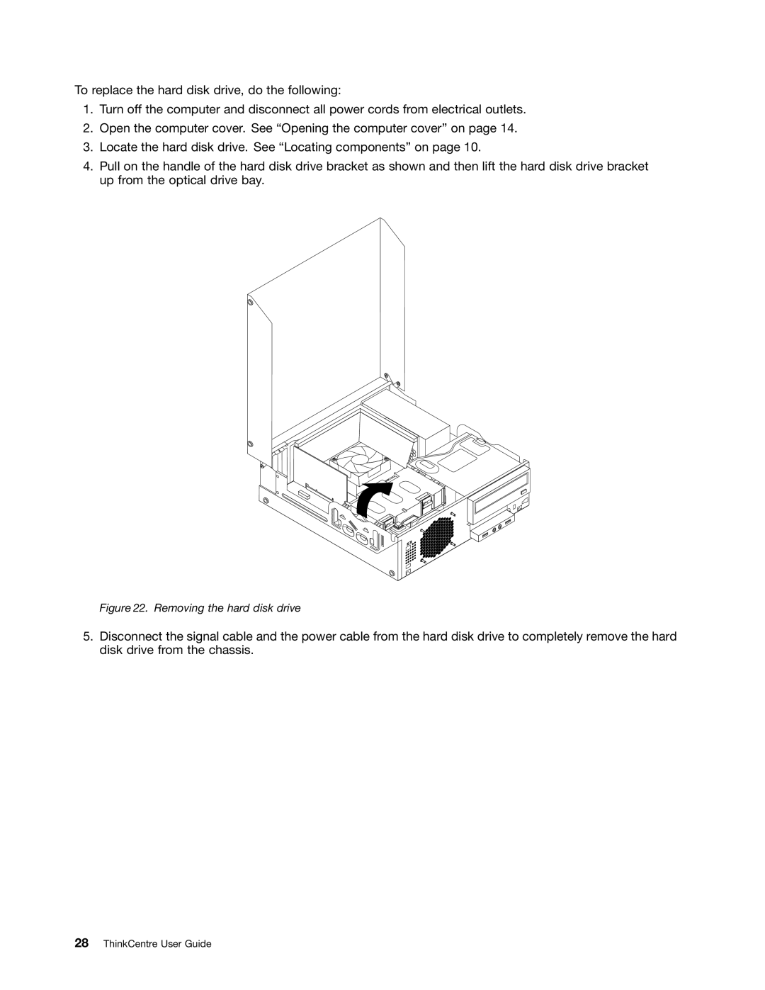 Lenovo 3128, 3120, 3122, 3126 manual Removing the hard disk drive 