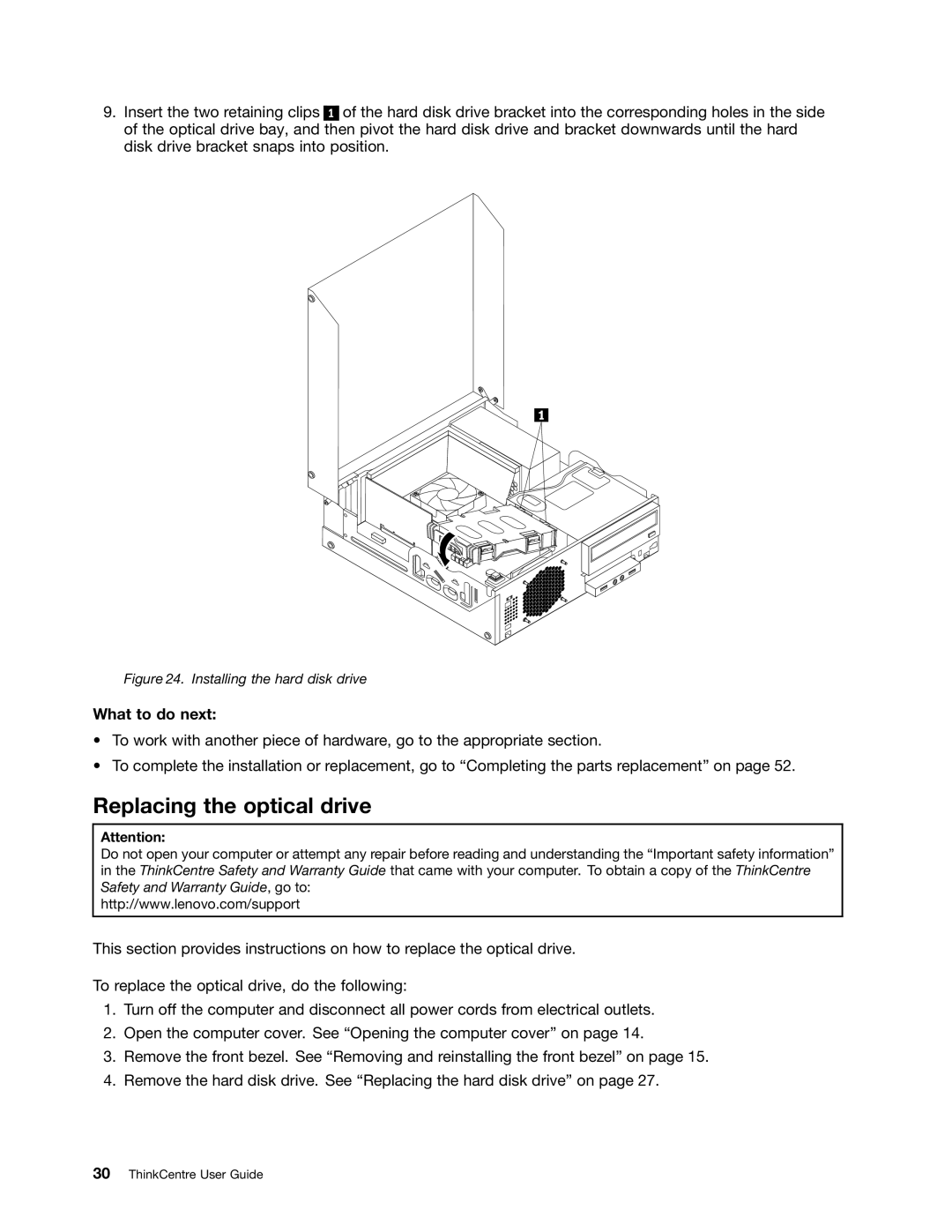 Lenovo 3120, 3122, 3128, 3126 manual Replacing the optical drive, Installing the hard disk drive 