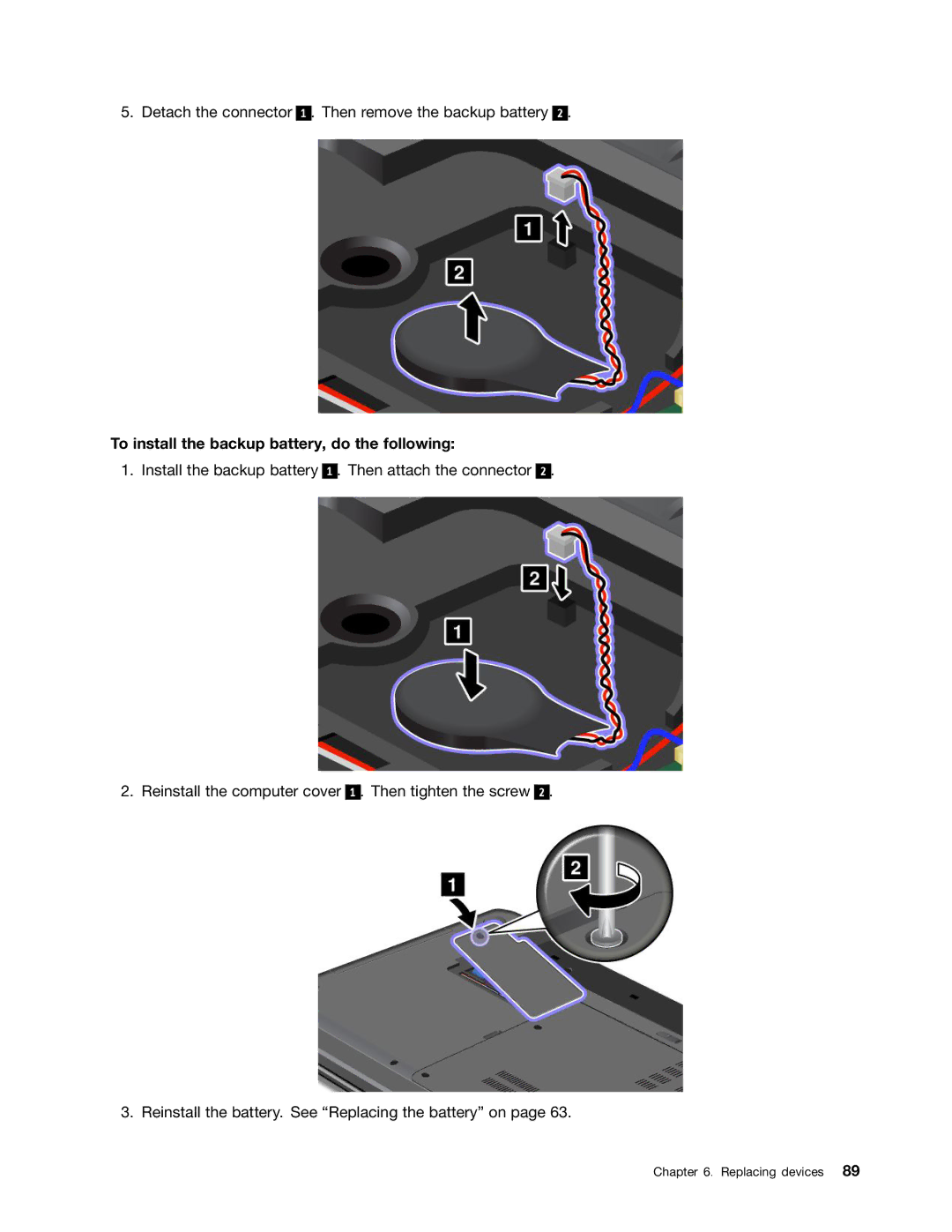 Lenovo 336655U, 3259AD9 manual To install the backup battery, do the following 