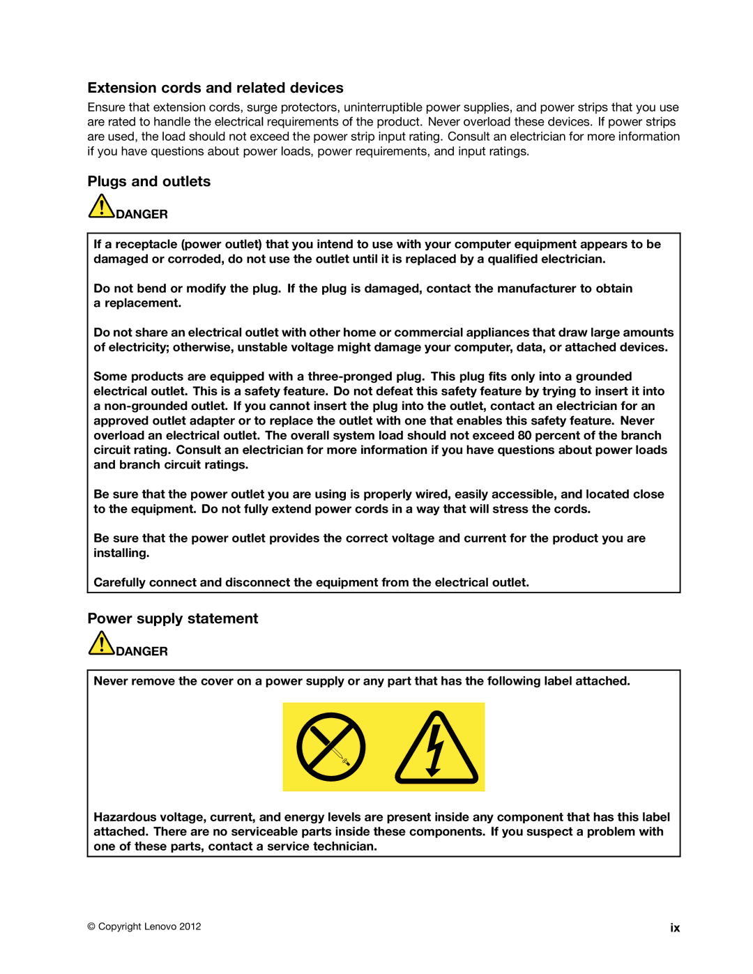 Lenovo E430, 32605TS, 3484BGU, E435, E530, E535 Extension cords and related devices, Plugs and outlets, Power supply statement 