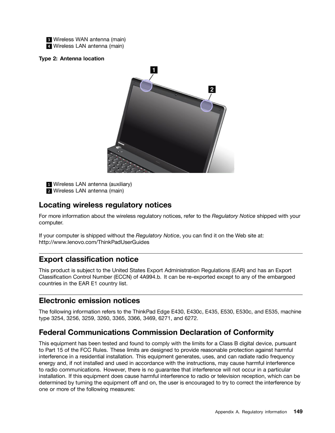 Lenovo E530c, 32605TS, E435 Locating wireless regulatory notices, Export classification notice, Electronic emission notices 