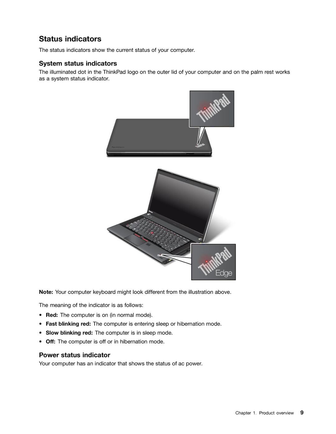 Lenovo 3484BGU, 32605TS, E435, E430, E530c, E535 manual Status indicators, System status indicators, Power status indicator 