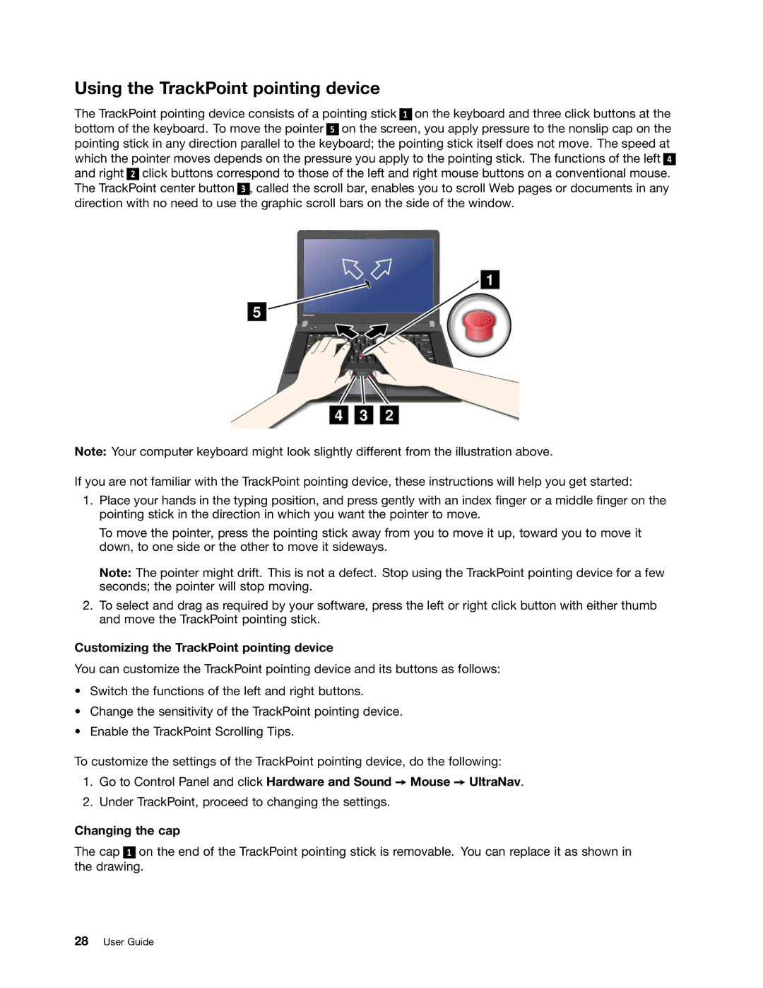 Lenovo E530, 32605TS Using the TrackPoint pointing device, Customizing the TrackPoint pointing device, Changing the cap 