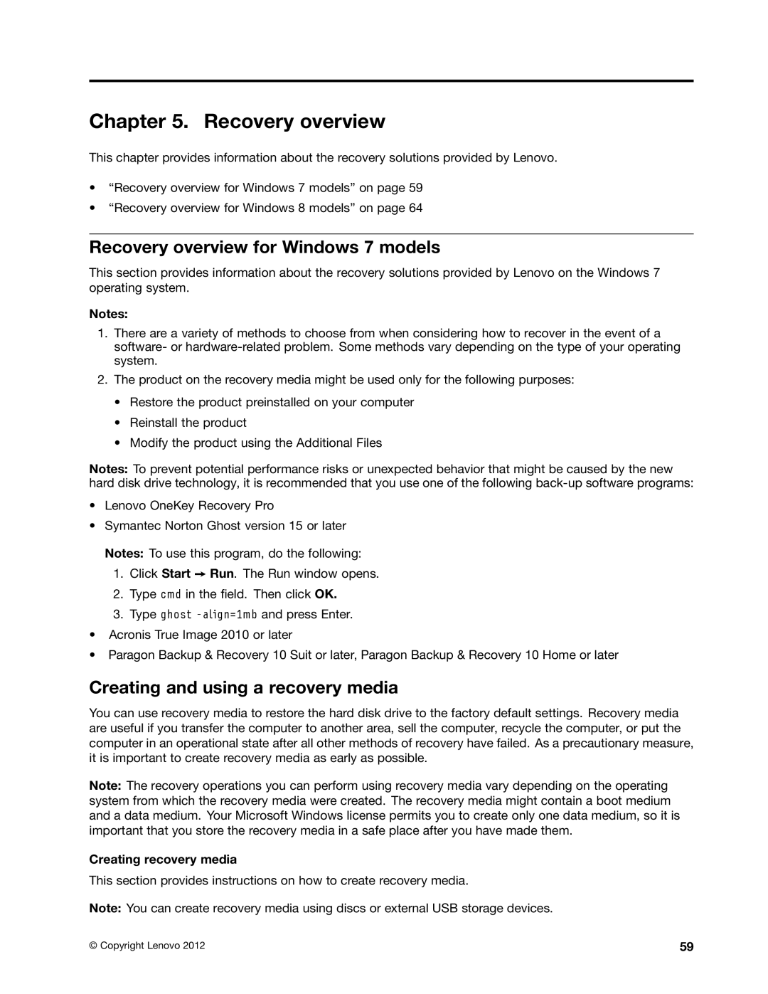 Lenovo E430, E435 Recovery overview for Windows 7 models, Creating and using a recovery media, Creating recovery media 