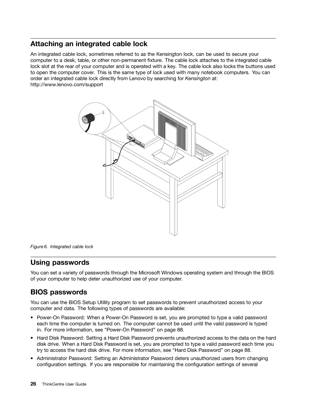 Lenovo 3267, 3264, 3263, 3273, 4156, 4004, 3856, 3261 manual Attaching an integrated cable lock, Using passwords, Bios passwords 