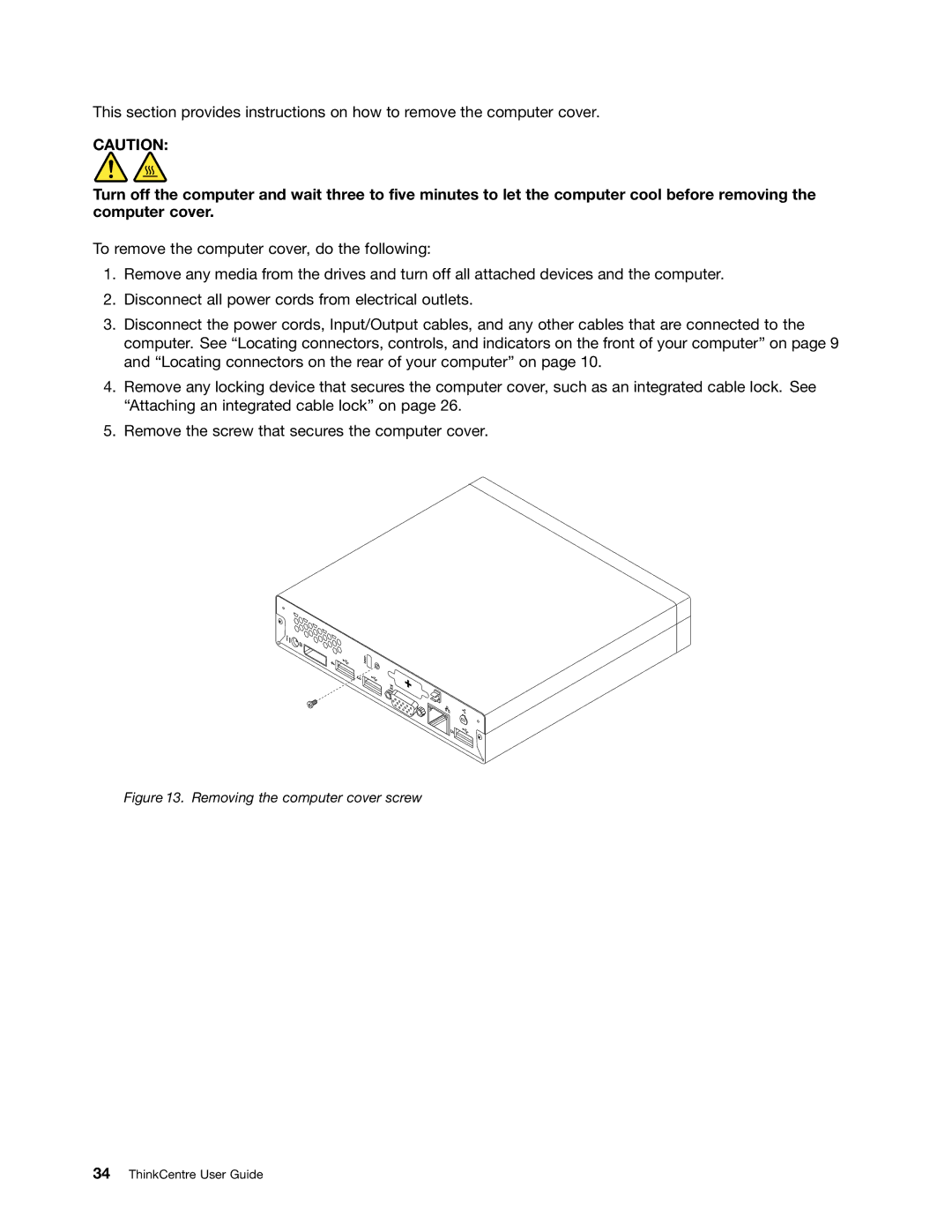 Lenovo 3267, 3264, 3263, 3273, 4156, 4004, 3856, 3261 manual Removing the computer cover screw 