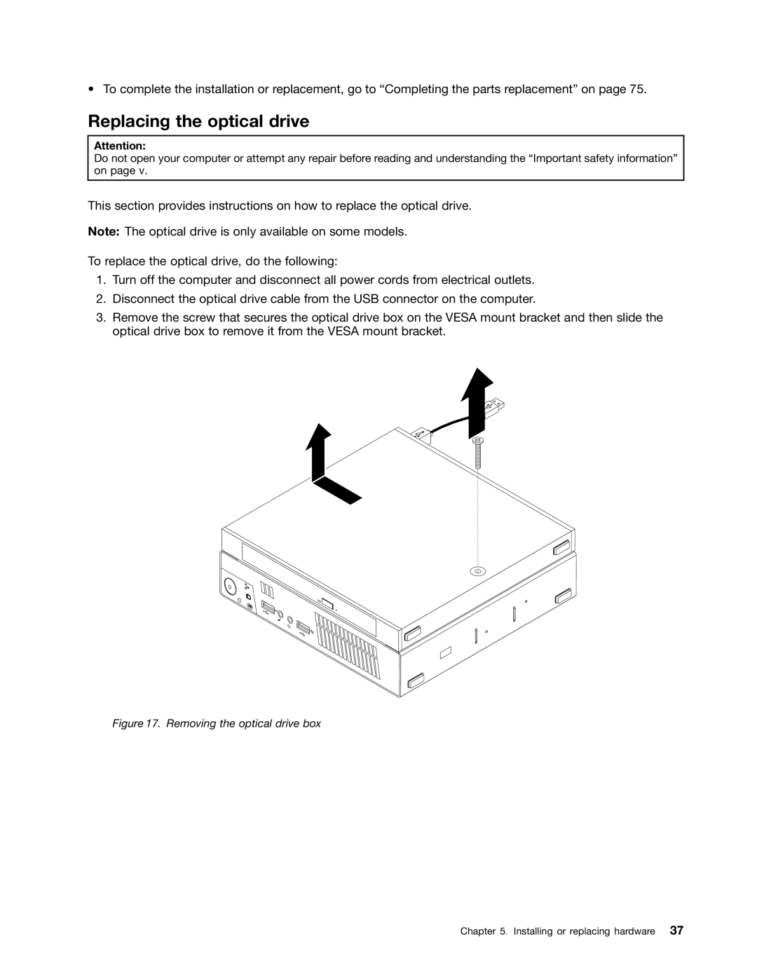 Lenovo 3273, 3267, 3264, 3263, 4156, 4004, 3856, 3261 manual Replacing the optical drive, Removing the optical drive box 