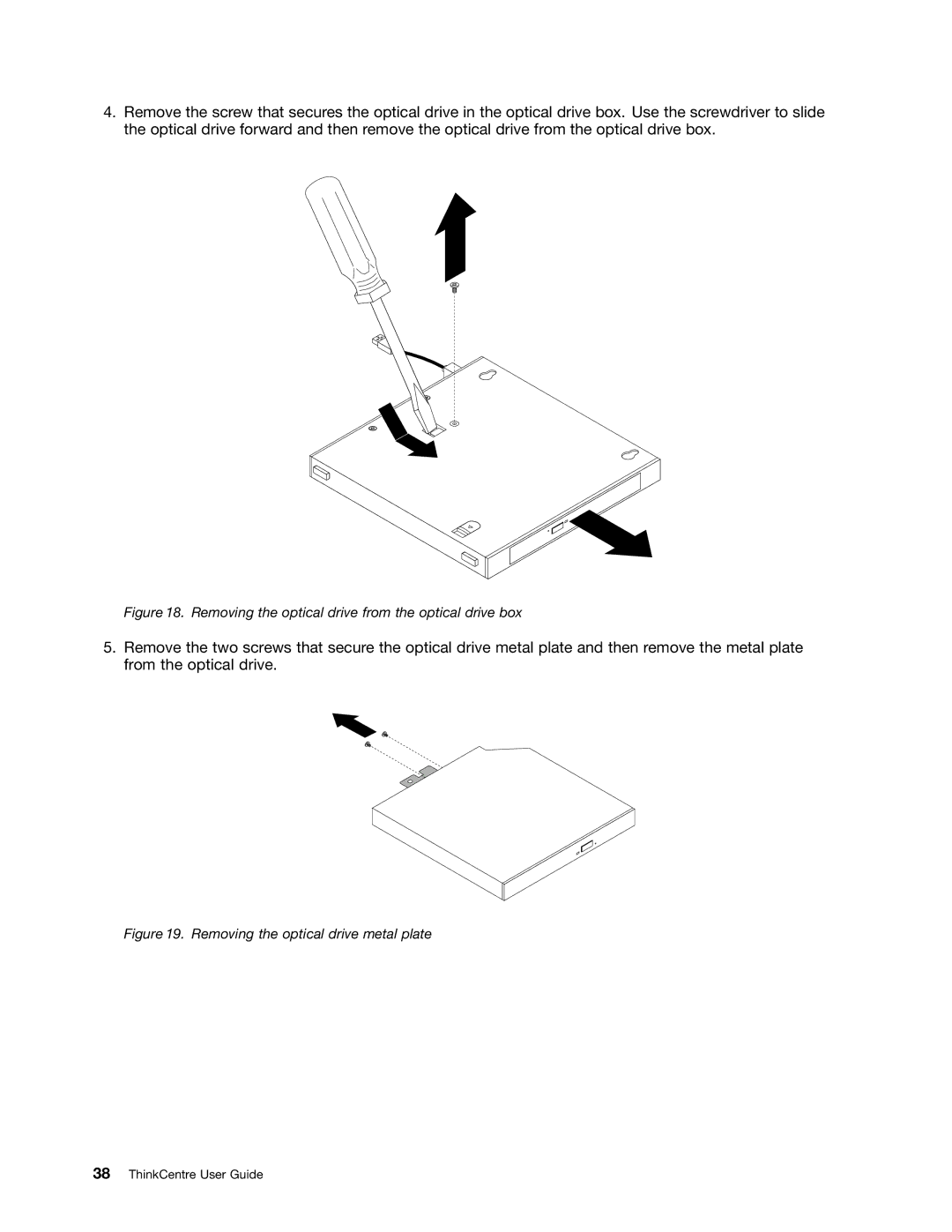 Lenovo 4156, 3267, 3264, 3263, 3273, 4004, 3856, 3261 manual Removing the optical drive from the optical drive box 