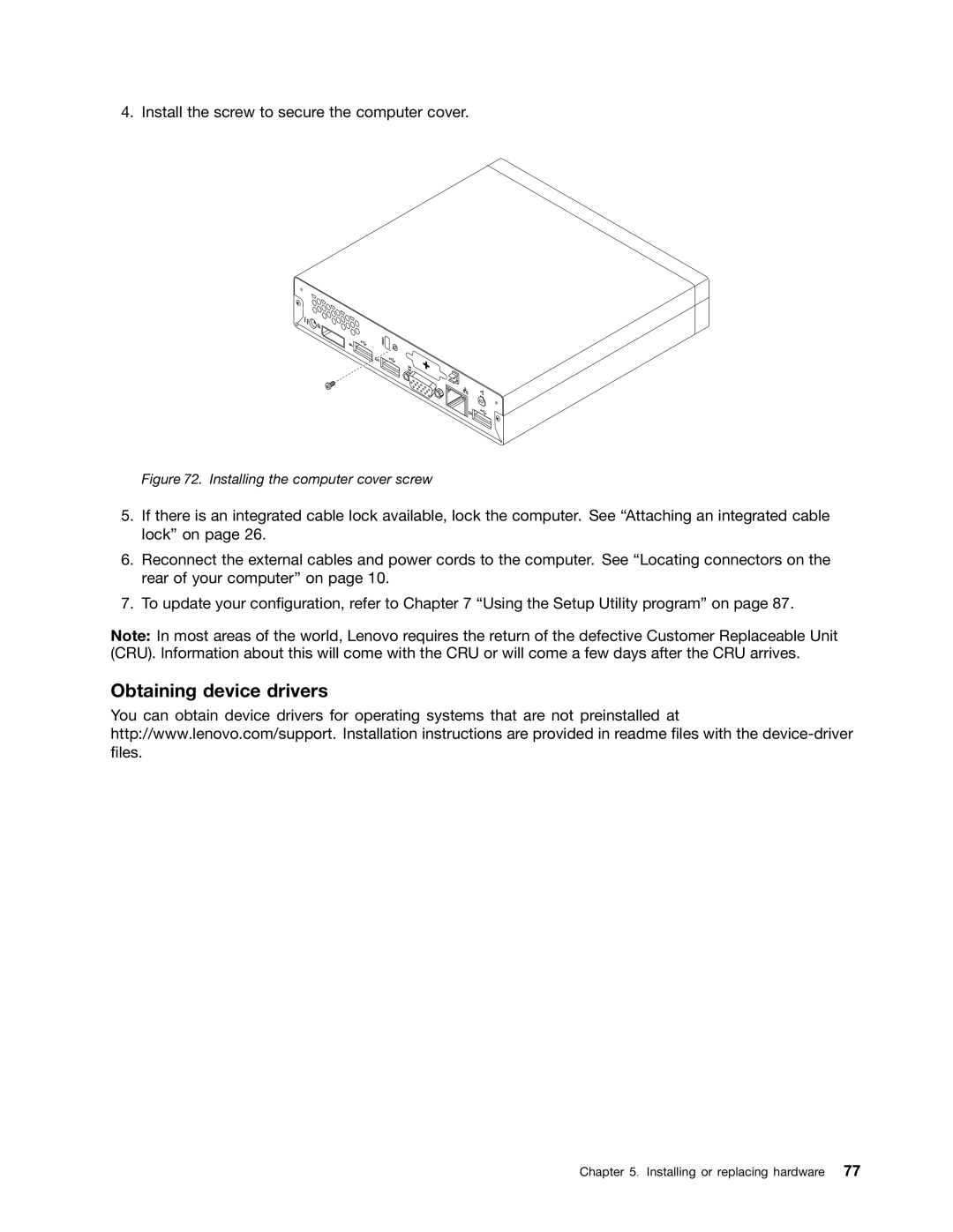 Lenovo 3273, 3267, 3264, 3263, 4156, 4004, 3856, 3261 manual Obtaining device drivers, Installing the computer cover screw 