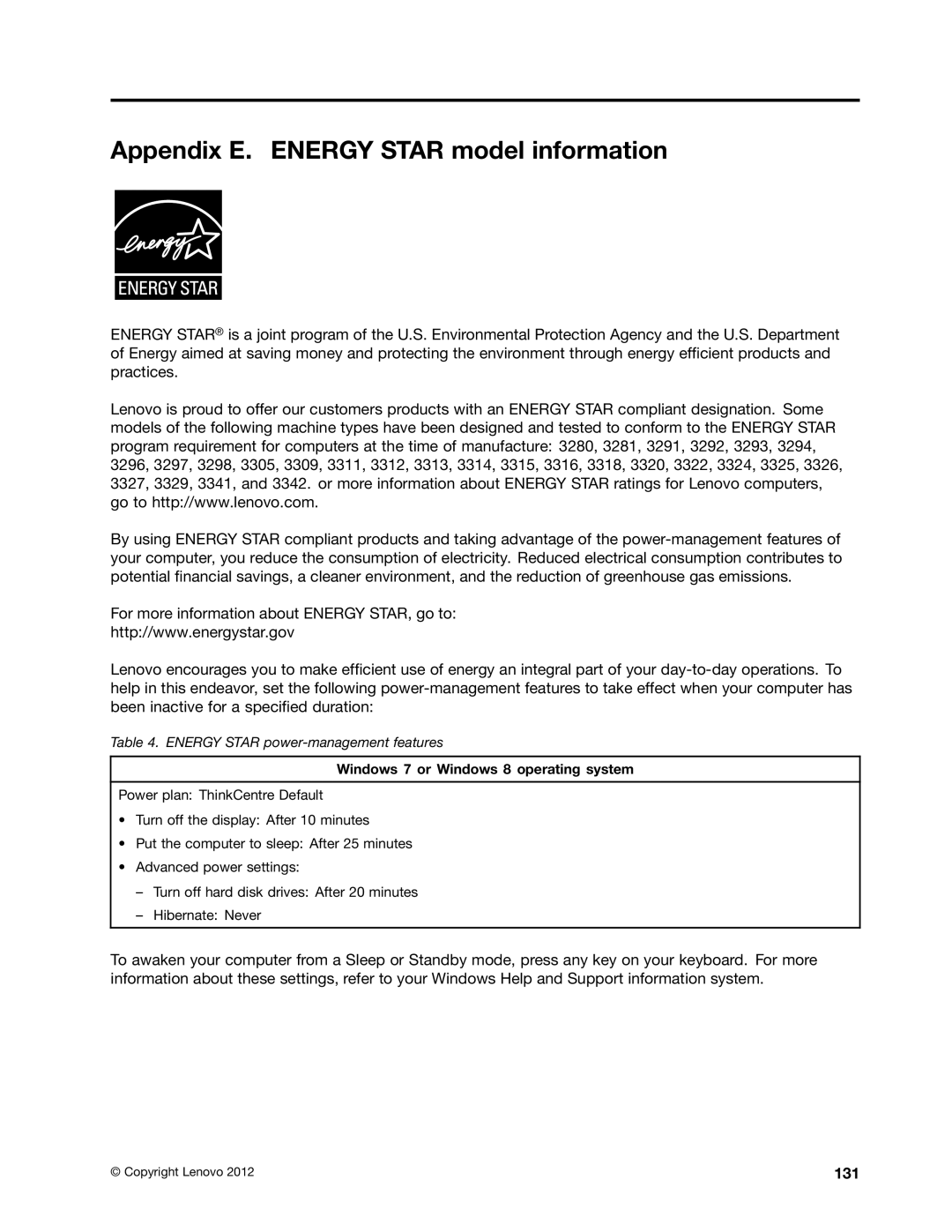 Lenovo 3318, 3281, 3280, 3297, 3305, 3296, 3298, 3292, 3291, 3294, 3293, 3311, 3314 Appendix E. Energy Star model information, 131 