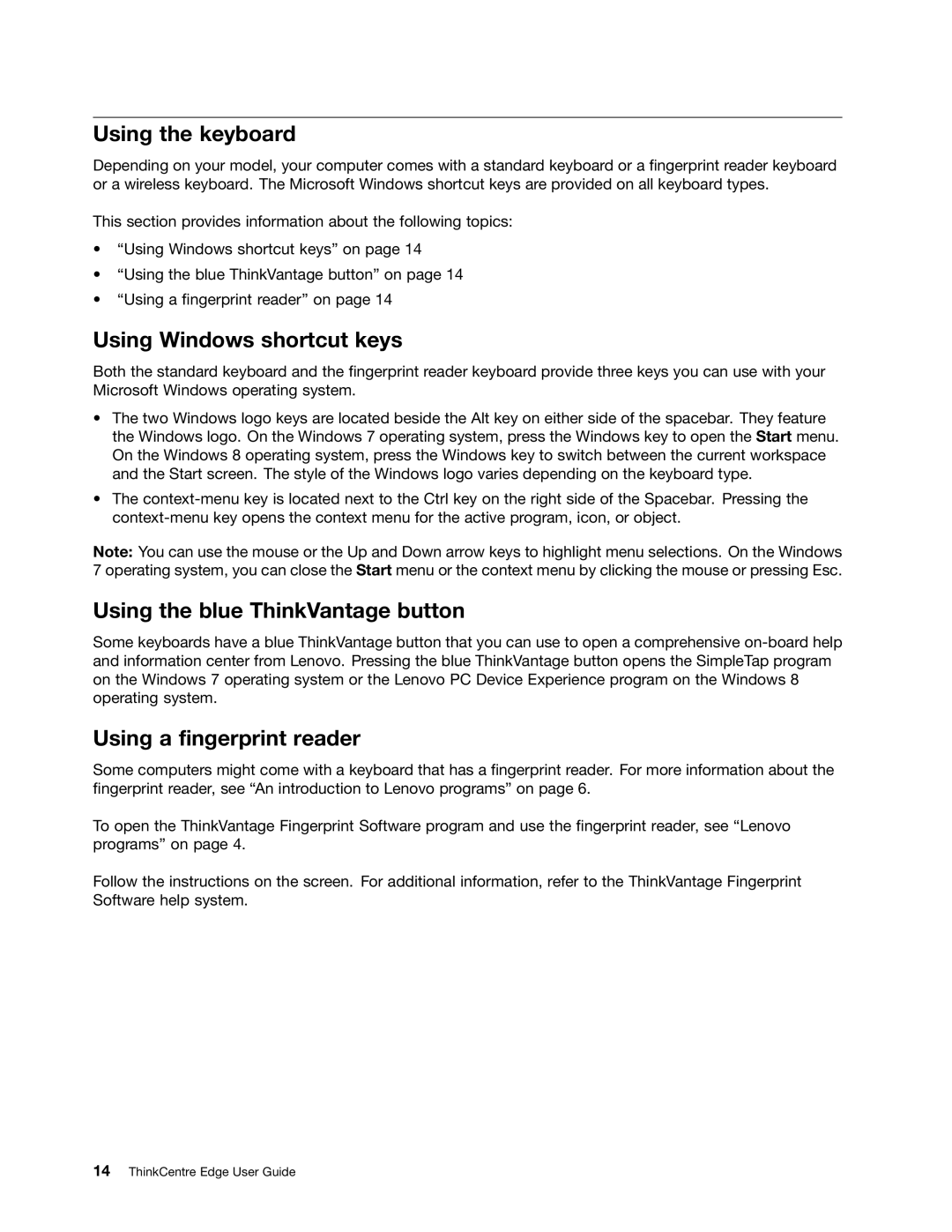 Lenovo 3399, 3398, 3397, 3414, 3396, 3416 Using the keyboard, Using Windows shortcut keys, Using the blue ThinkVantage button 