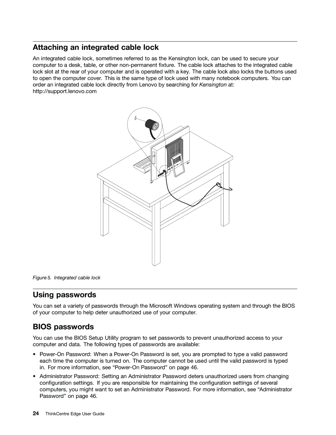 Lenovo 3398, 3397, 3399, 3414, 3396, 3416, 3426, 3415, 3423 Attaching an integrated cable lock, Using passwords, Bios passwords 