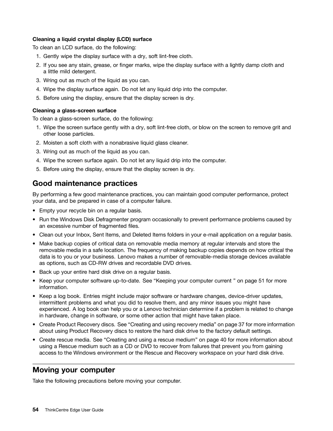 Lenovo 3426, 3398, 3397 Good maintenance practices, Moving your computer, Cleaning a liquid crystal display LCD surface 