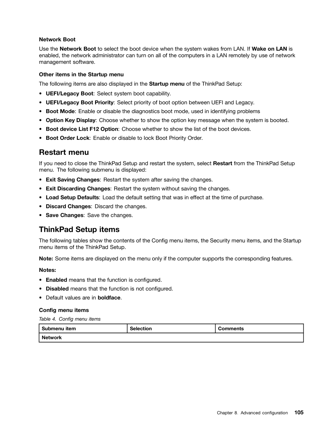 Lenovo 3444CUU manual Restart menu, ThinkPad Setup items, Network Boot, Other items in the Startup menu, Config menu items 