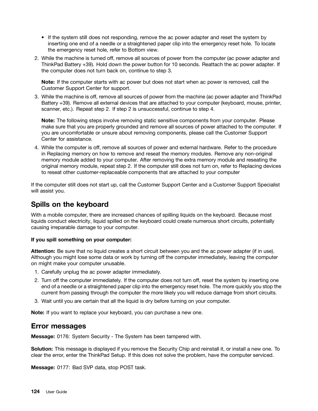 Lenovo 3444CUU manual Spills on the keyboard, Error messages, If you spill something on your computer 