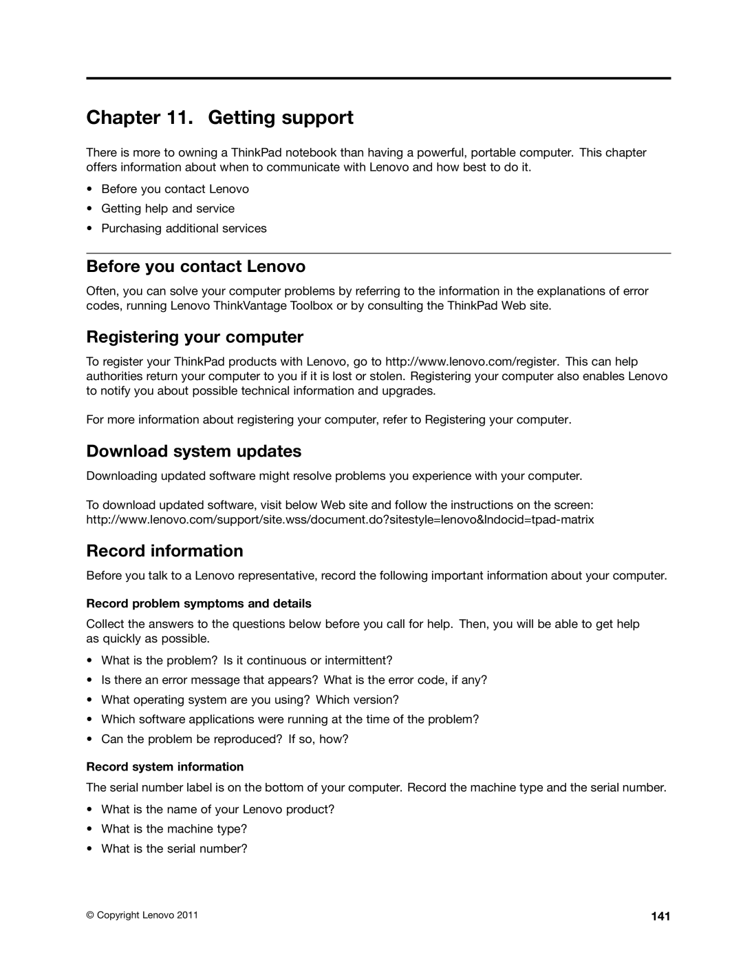 Lenovo 3444CUU manual Getting support, Before you contact Lenovo, Download system updates, Record information 