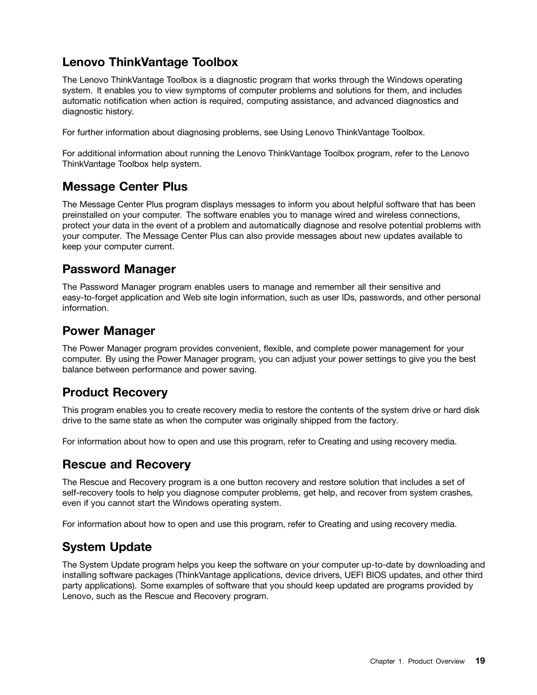 Lenovo 3444CUU manual Lenovo ThinkVantage Toolbox, Message Center Plus, Password Manager, Power Manager, Product Recovery 