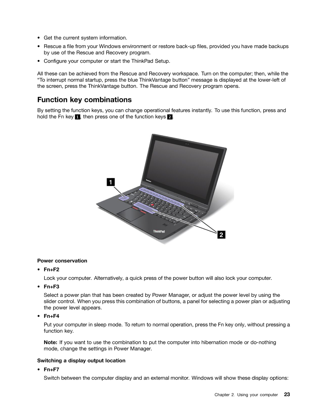 Lenovo 3444CUU manual Function key combinations, Power conservation Fn+F2, Fn+F3, Fn+F4 