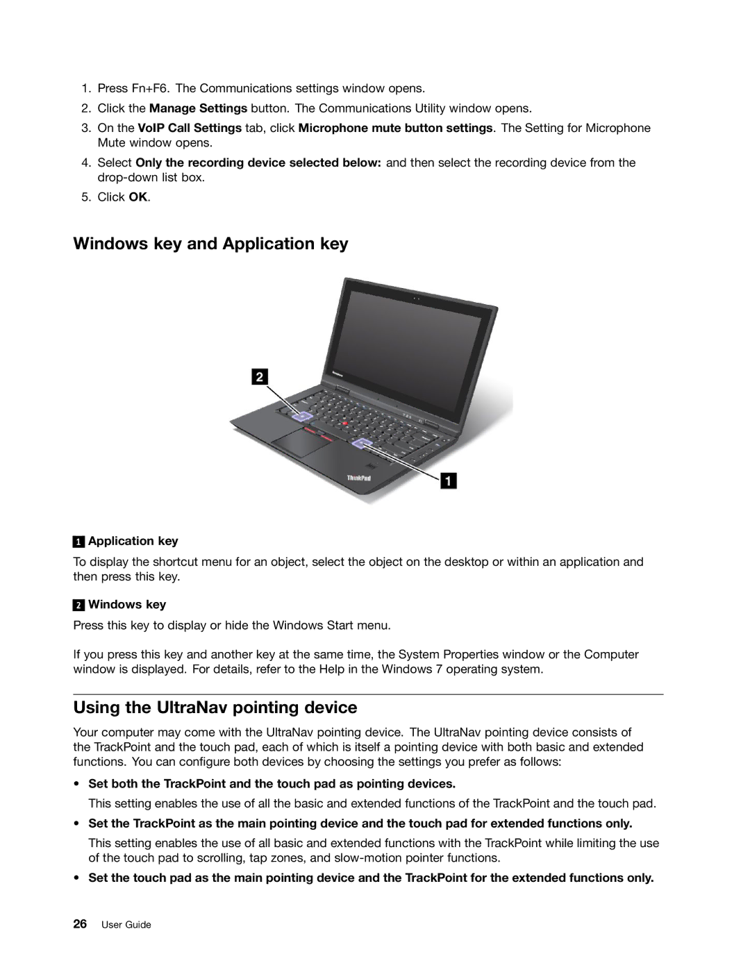 Lenovo 3444CUU manual Windows key and Application key, Using the UltraNav pointing device 