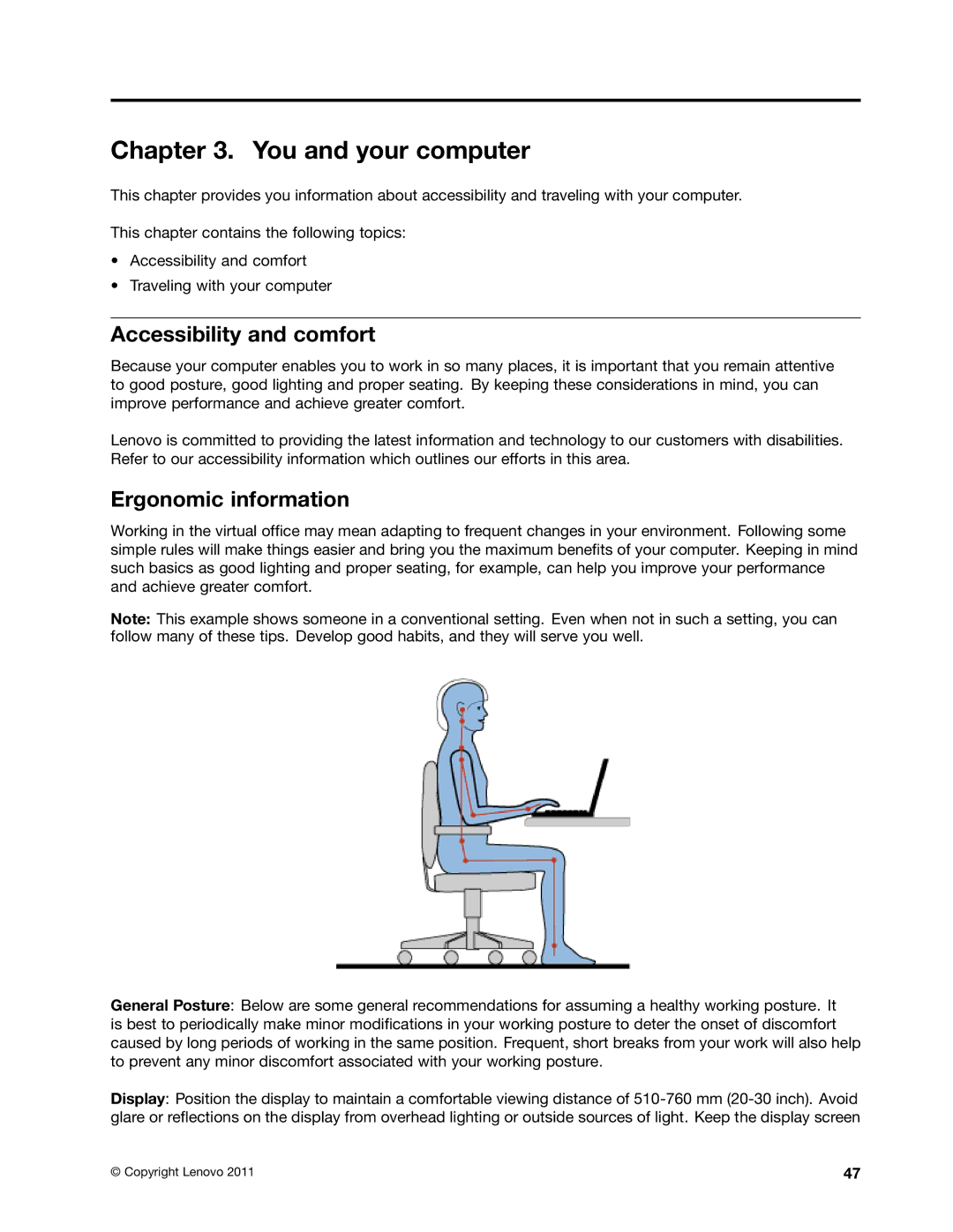 Lenovo 3444CUU manual You and your computer, Accessibility and comfort, Ergonomic information 