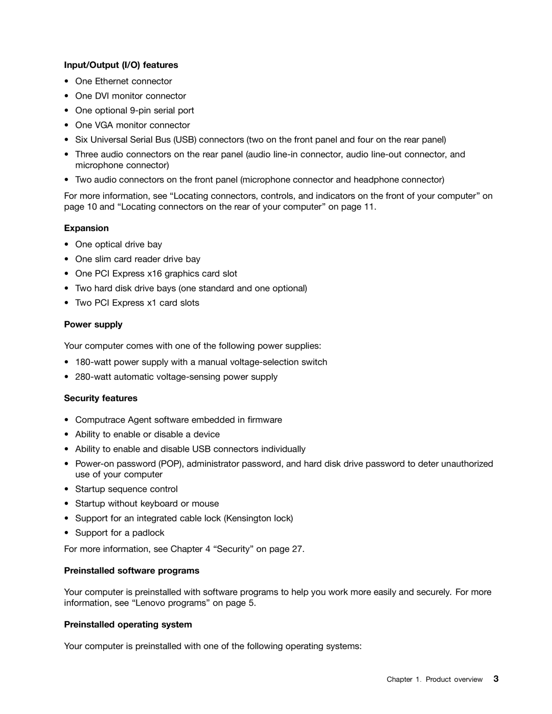 Lenovo 3484JMU manual Input/Output I/O features, Expansion, Power supply, Security features, Preinstalled software programs 