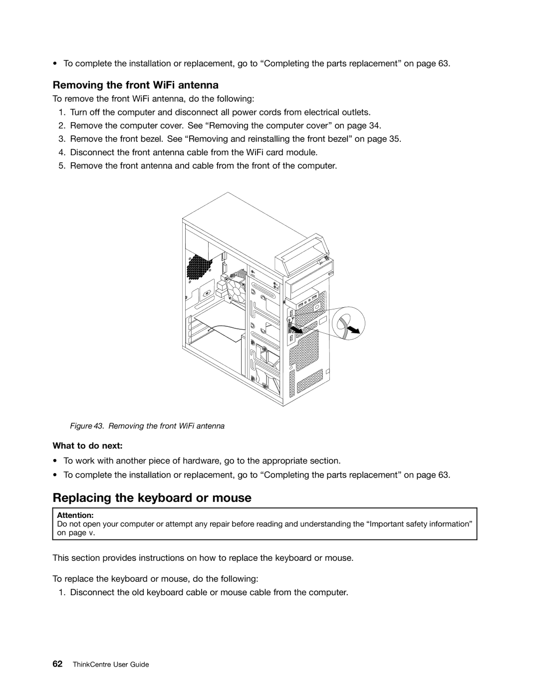 Lenovo 3484JMU manual Replacing the keyboard or mouse, Removing the front WiFi antenna 