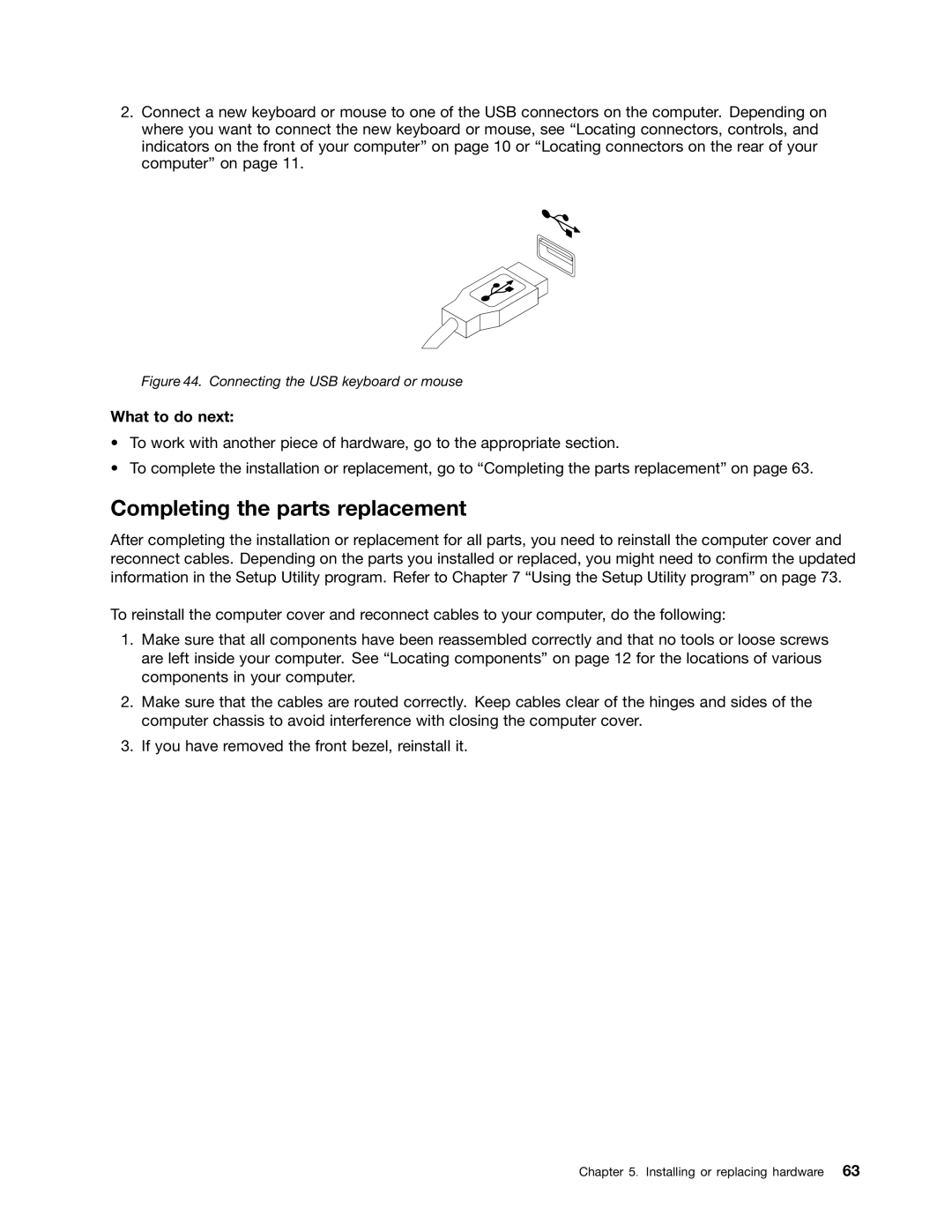 Lenovo 3484JMU manual Completing the parts replacement, Connecting the USB keyboard or mouse 