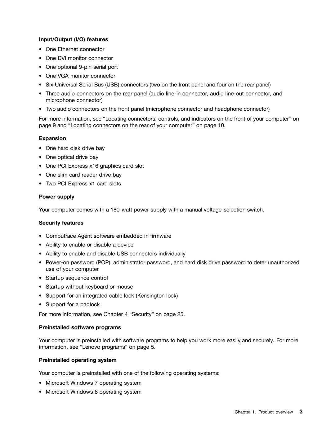 Lenovo 3496, 3493DFU Input/Output I/O features, Expansion, Power supply, Security features, Preinstalled software programs 