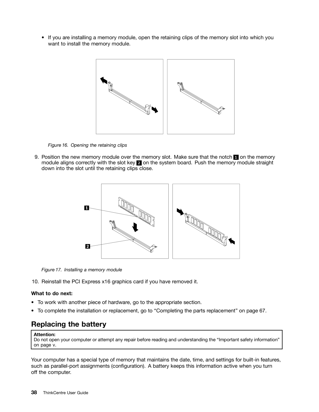 Lenovo 3496, 3493DFU manual Replacing the battery, Opening the retaining clips 