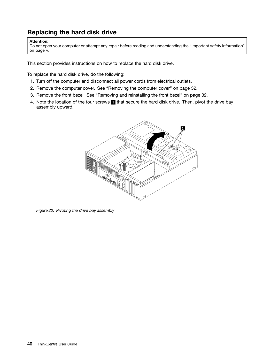 Lenovo 3493DFU, 3496 manual Replacing the hard disk drive, Pivoting the drive bay assembly 