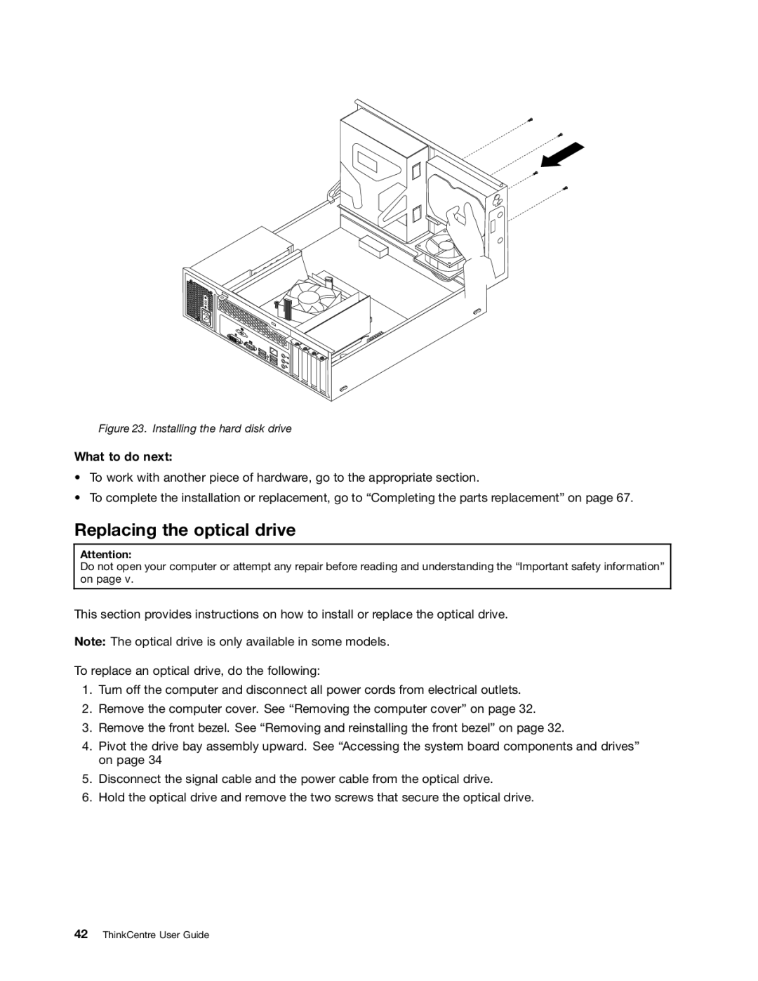 Lenovo 3496, 3493DFU manual Replacing the optical drive, Installing the hard disk drive 