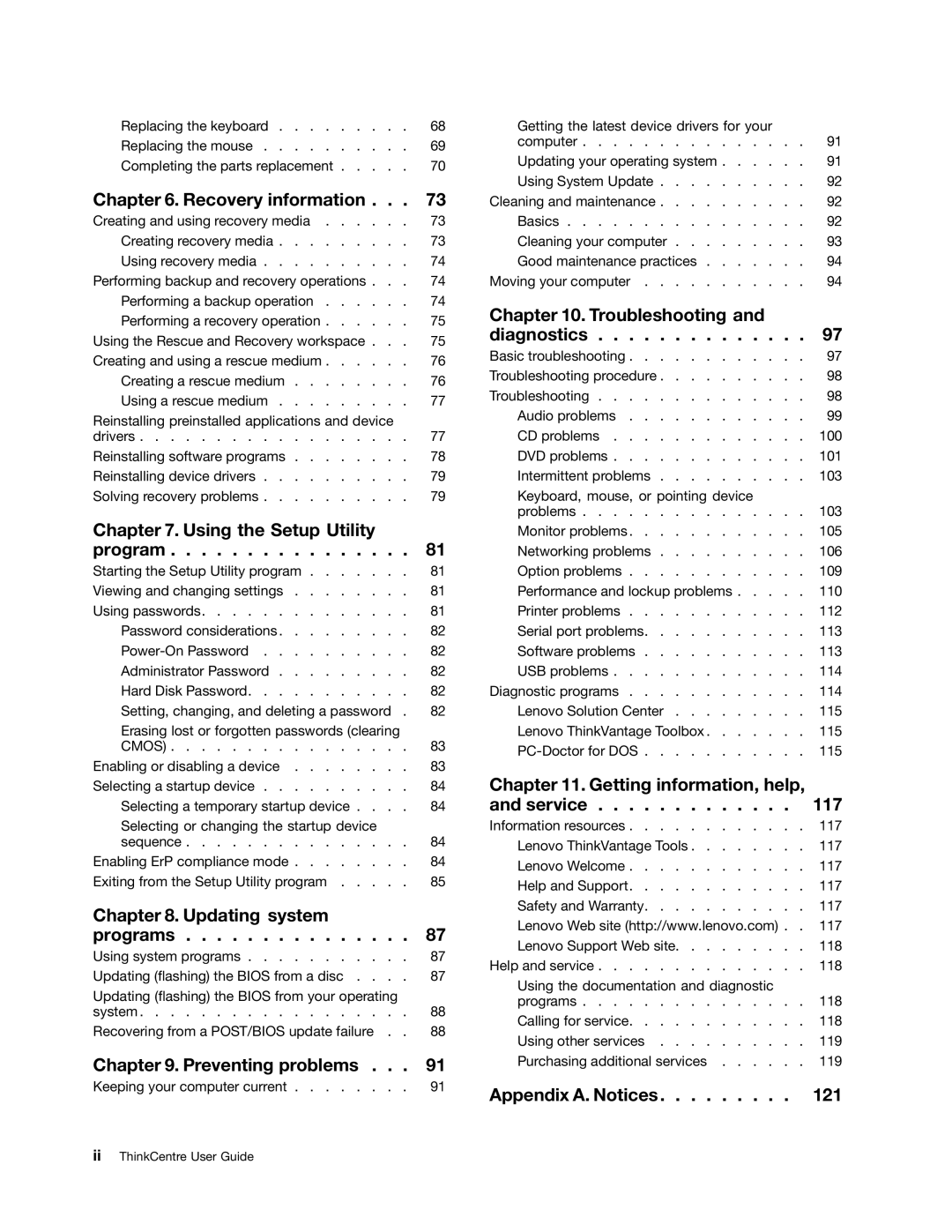 Lenovo 3654, 3668, 967, 900, 3676, 3629, 3578, 3594, 3598, 3664, 3660, 3596, 1271 manual Appendix A. Notices 121 